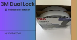 Read more about the article 3M Dual Lock Reclosable Fastener