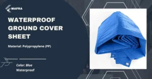 Read more about the article Waterproof Ground Cover Sheet