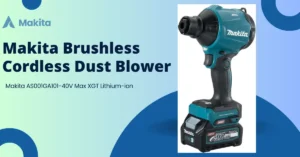 Read more about the article Makita Brushless Cordless Dust Blower