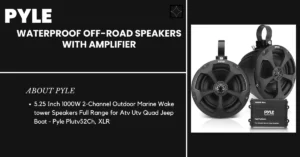 Read more about the article Pyle Waterproof Off-Road Speakers with Amplifier