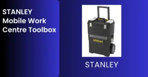 Read more about the article STANLEY Mobile Work Centre Toolbox